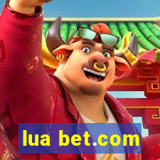 lua bet.com